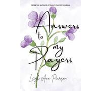 Answers To My Prayers