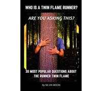 Answers to the 30 Mostly Asked Questions About the Runner Twin Flame: Are You Asking This?