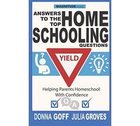 Answers To The Top Homeschooling Questions
