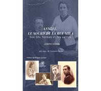 Anszel, le sourd de la rue Mila Son fils Nathan et les autres 1917 - 1947 : de Varsovie à Paris - Joseph Osman - Le Lys Bleu - broché - Roman