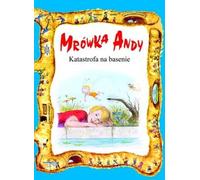 Ant Andy/Catastrophe à la piscine Arrangement collectif (Buch auf Polnisch)