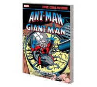 Ant-Man/Giant-Man Epic Collection: Ant-Man No More