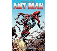ANT-MAN : L INCORRIGIBLE HOMME-FOURMI