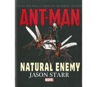 Ant-man: Natural Enemy Prose Novel - [Version Originale] Jason Starr (Auteur)