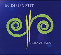 Antara,Gila - In Dieser Zeit