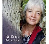 Antara, Gila – No Rush – CD