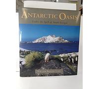 Antarctic Oasis: Under the Spell of South Georgia