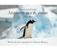 Antarctic sea & shore: Ecosystem Guides