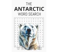 Antarctic Word Search: With Animals from Antarctica, plants and more!|Fun, Relaxing, Perfect Gift For Friends and Family|6x9,80,pages, 100+ words,| Super small and fun for travel!