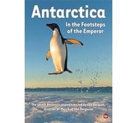 Antarctica: in Footsteps of The Emperor