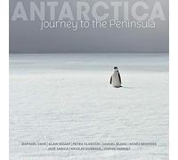 Antarctica: Journey to the Peninsula