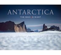 Antarctica: The Waking Giant