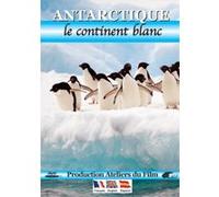 Antarctique Le continent blanc DVD E