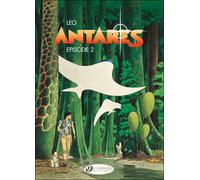 Antarès - tome 2 Cycle 3 Antarès - Léo - Cinebook - broché - Bande dessinée