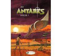Antares Vol.1: Episode 1 by Leo (2011) Paperback