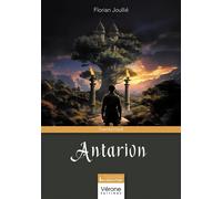 Antarion - Florian Joullié - Verone Eds - broché - Roman