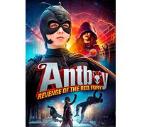Antboy: Revenge of The Red Fury