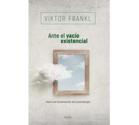 Ante el vacío existencial