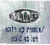 Ante Up Remix / Cold As Ice