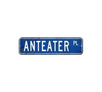 Anteater - Plaque de rue en métal, motif animaux de la ferme, 7,6 x 30,5 cm, plaque en métal antirouille personnalisée pour garage, man, grotte, café, bar