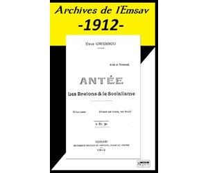 Antée, les Bretons et le socialisme / Emile Masson: Archives de l'Emsav -1912-