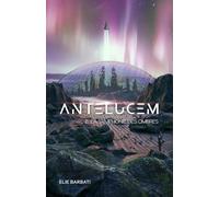 Antelucem, livre 2: La Symphonie des ombres