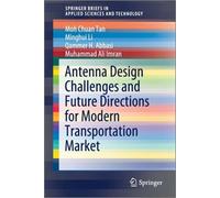 Antenna Design Challenges And Future Directions For Modern Transportation Market