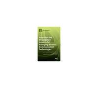 Antennas And Propagation Aspects For Emerging Wireless Communication Technologies