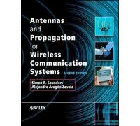 Antennas and propagation for wireless communication systems - R.Simon Saunders - John Wiley & Sons Inc. - relié - Manuel