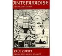 Anteparadise Raul Zurita (Auteur)