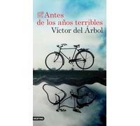 Antes de los años terribles