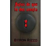 Antes De Que Te Des Cuenta: Dos Cuentos De Terror Y Una Cuestiã³N De Perspectiva