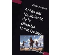 Antes del Nacimiento de la Dinastía Hurin Qosqo: Los Hermanos Ayar