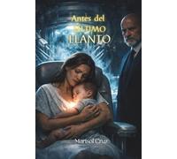 Antes del último Llanto