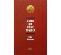 Antes Que Eu Me Esqueça