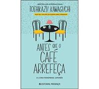 Antes que o Café Arrefeça