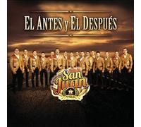Poderosa Banda San Juan - Antes Y El Despues