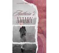 Antheia's Aviary - Ellioot Grayee - Ellioot Grayee - ebook (ePub) - Livre
