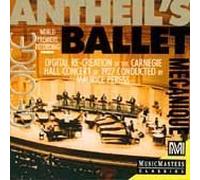 Antheil: Ballet Mecanique