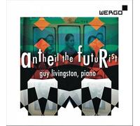 Antheil The Futurist