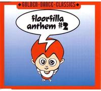 FLOORFILLA – Anthem #2 – CD – Single