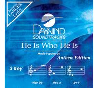 Anthem Edition - He Is Who He Is [Accompaniment/Performance Track]