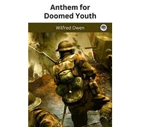 Anthem for Doomed Youth