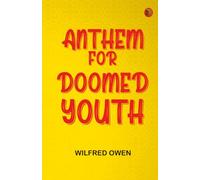 Anthem for Doomed Youth