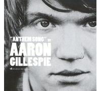 Gillespie, Aaron - Anthem Song