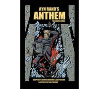 ANTHEM: The Graphic Novel
