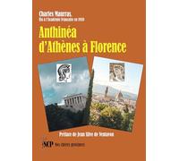 Anthinéa d’Athènes à Florence