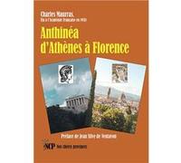 Anthinéa d’Athènes à Florence Charles MaurrasCharles Maurras (Auteur)