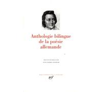 Anthologie bilingue de la poésie allemande