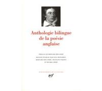 Anthologie bilingue de la poésie anglaise Collectif (Auteur), Bernard Brugière (Préface), Bernard Brugière (Edité par), un collectif de traducteurs (Traduction), Michel Remy (Edité par), François Piqu